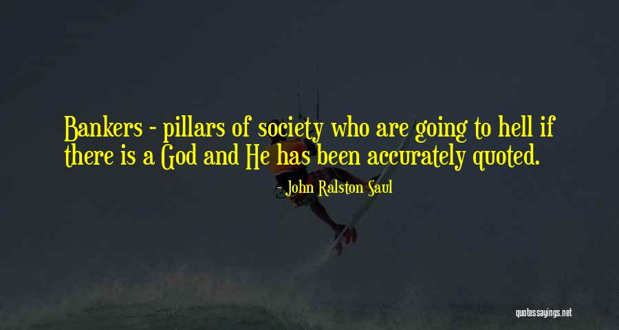 Is Society Going Quotes By John Ralston Saul Is Society Going Quotes By John Ralston Saul