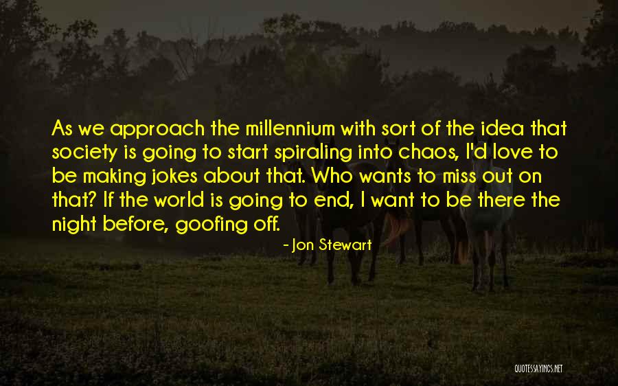 Is Society Going Quotes By Jon Stewart Is Society Going Quotes By Jon Stewart