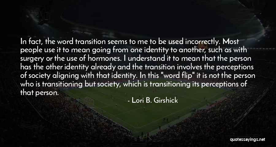 Is Society Going Quotes By Lori B. Girshick Is Society Going Quotes By Lori B. Girshick