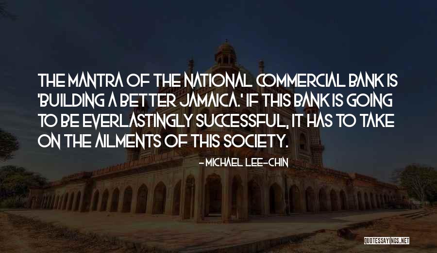 Is Society Going Quotes By Michael Lee-Chin Is Society Going Quotes By Michael Lee-Chin