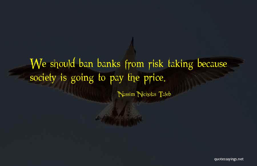 Is Society Going Quotes By Nassim Nicholas Taleb Is Society Going Quotes By Nassim Nicholas Taleb