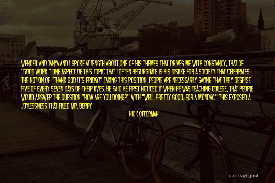 Is Society Going Quotes By Nick Offerman Is Society Going Quotes By Nick Offerman