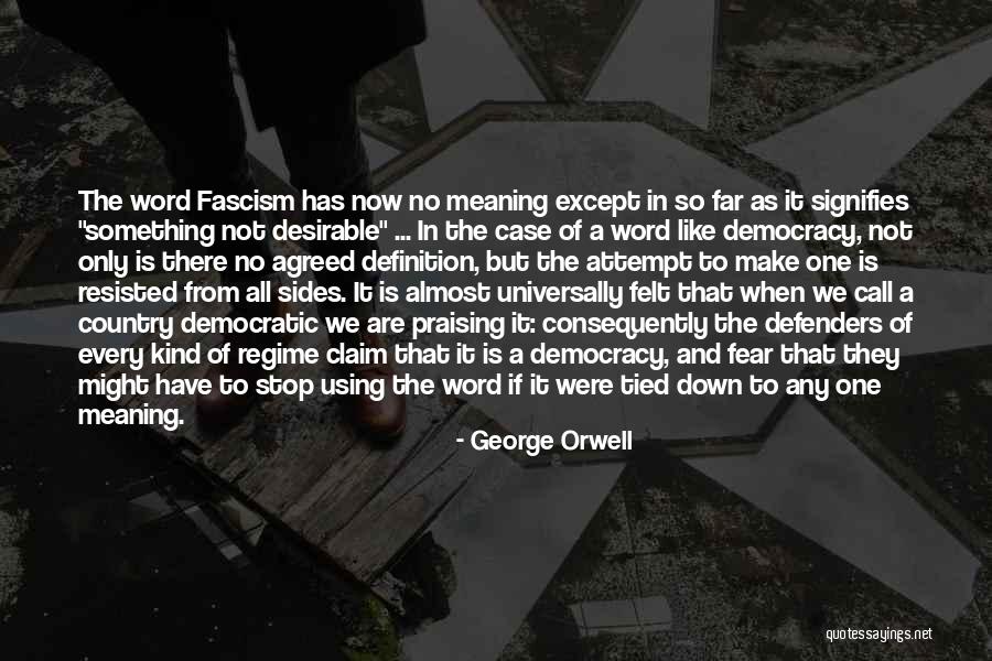 Is Something Quotes By George Orwell Is Something Quotes By George Orwell