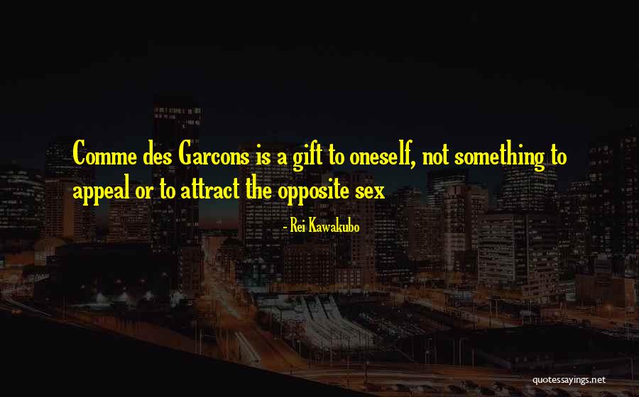 Is Something Quotes By Rei Kawakubo Is Something Quotes By Rei Kawakubo