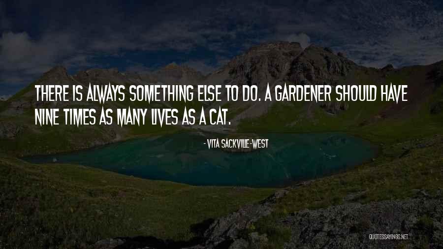 Is Something Quotes By Vita Sackville-West Is Something Quotes By Vita Sackville-West