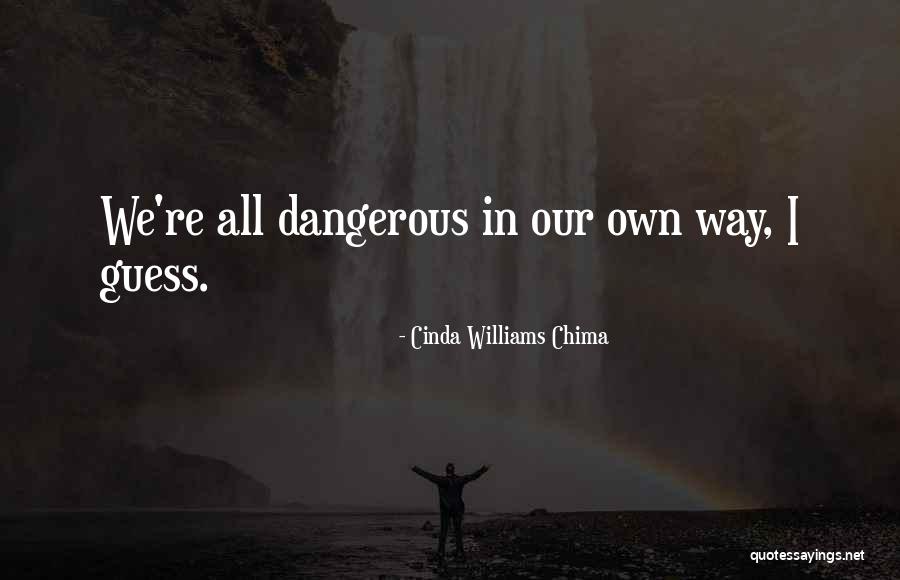 Is Terror Mod Quotes By Cinda Williams Chima Is Terror Mod Quotes By Cinda Williams Chima