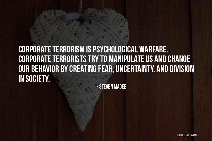 Is Terrorism Quotes By Steven Magee Is Terrorism Quotes By Steven Magee