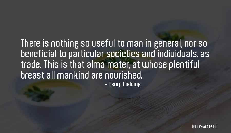 Is That All There Is Quotes By Henry Fielding Is That All There Is Quotes By Henry Fielding