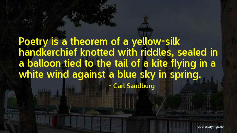 Is The Sky Blue Quotes By Carl Sandburg Is The Sky Blue Quotes By Carl Sandburg