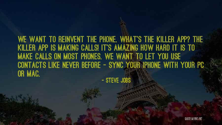 Is There An App To Make Your Own Quotes By Steve Jobs