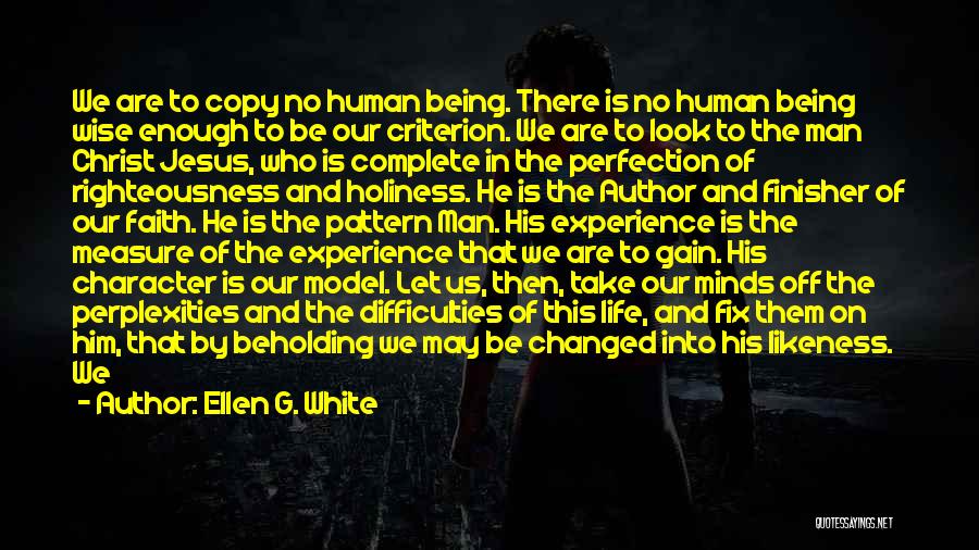 Is There Hope For Us Quotes By Ellen G. White