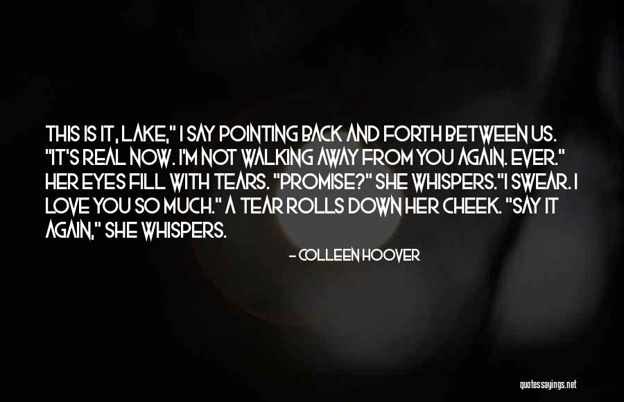 Is This Real Love Quotes By Colleen Hoover Is This Real Love Quotes By Colleen Hoover