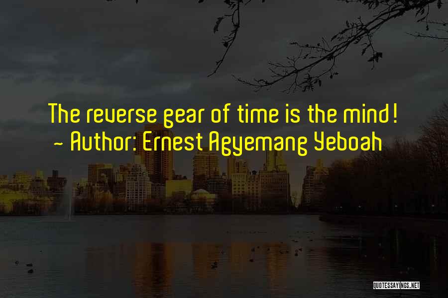 Is Time Wasted Quotes By Ernest Agyemang Yeboah
