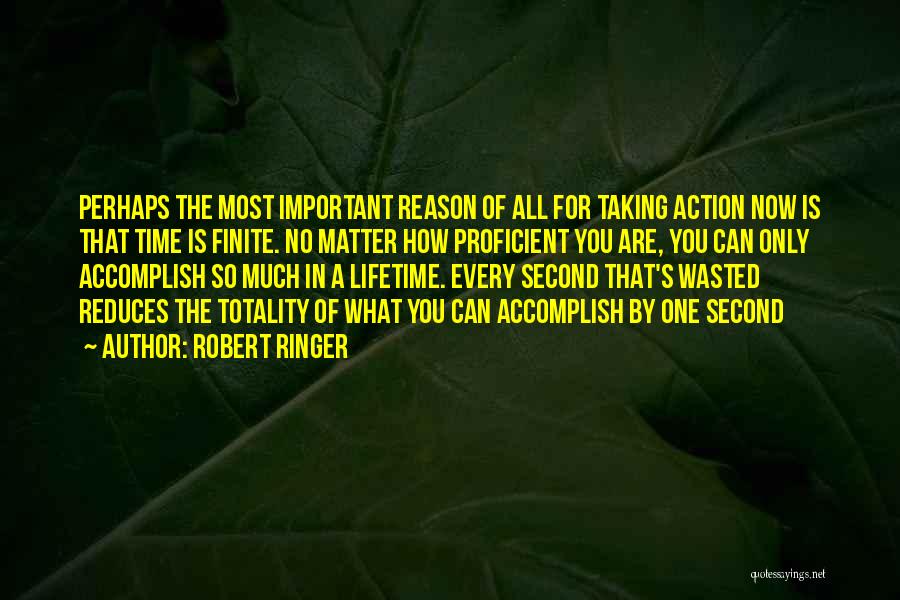 Is Time Wasted Quotes By Robert Ringer