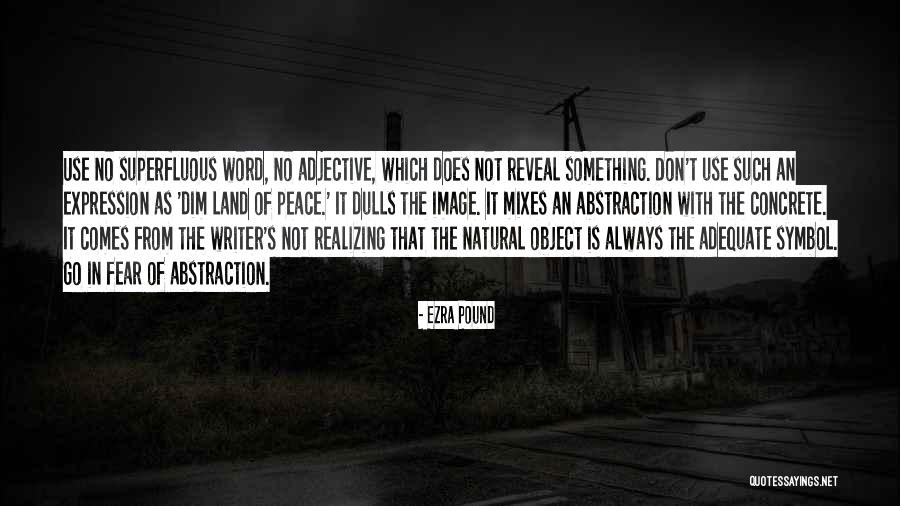 Is Usually An Adjective Quotes By Ezra Pound Is Usually An Adjective Quotes By Ezra Pound
