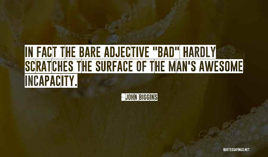 Is Usually An Adjective Quotes By John Biggins Is Usually An Adjective Quotes By John Biggins