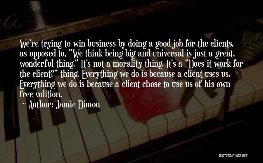 Is Winning Everything Quotes By Jamie Dimon
