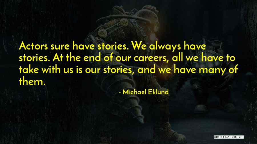 Is With Us Quotes By Michael Eklund Is With Us Quotes By Michael Eklund