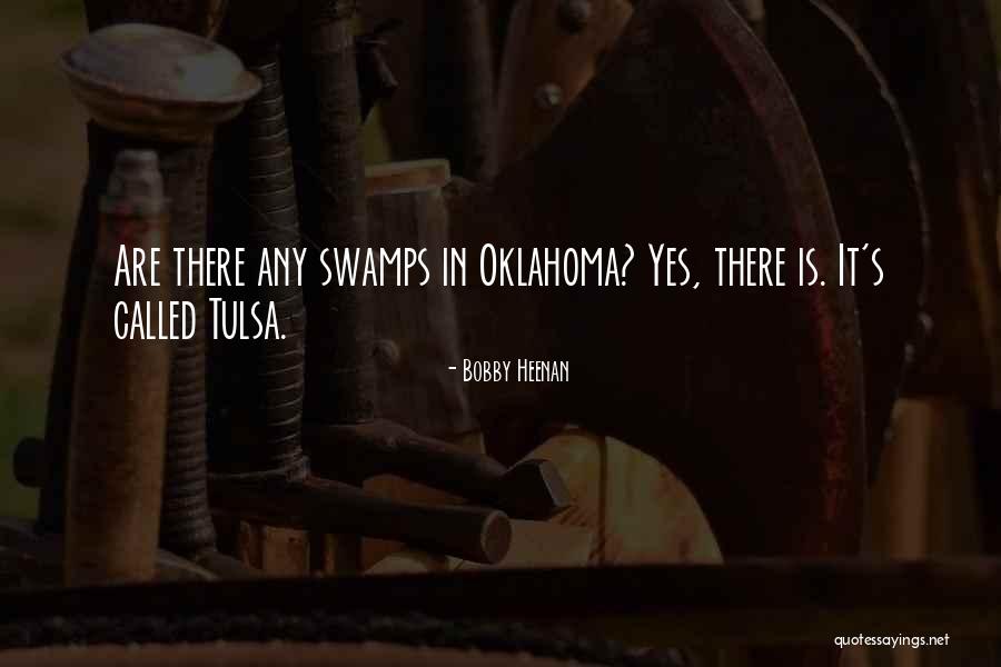 Is Yes Quotes By Bobby Heenan Is Yes Quotes By Bobby Heenan