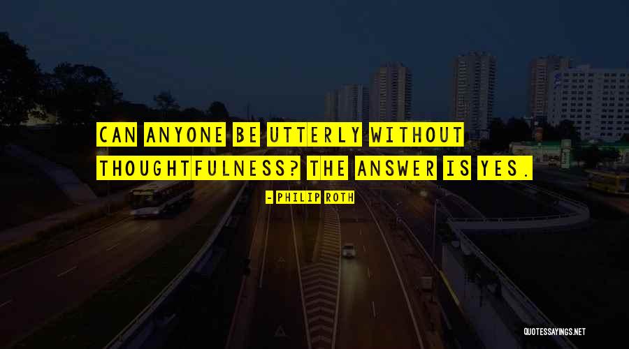 Is Yes Quotes By Philip Roth Is Yes Quotes By Philip Roth
