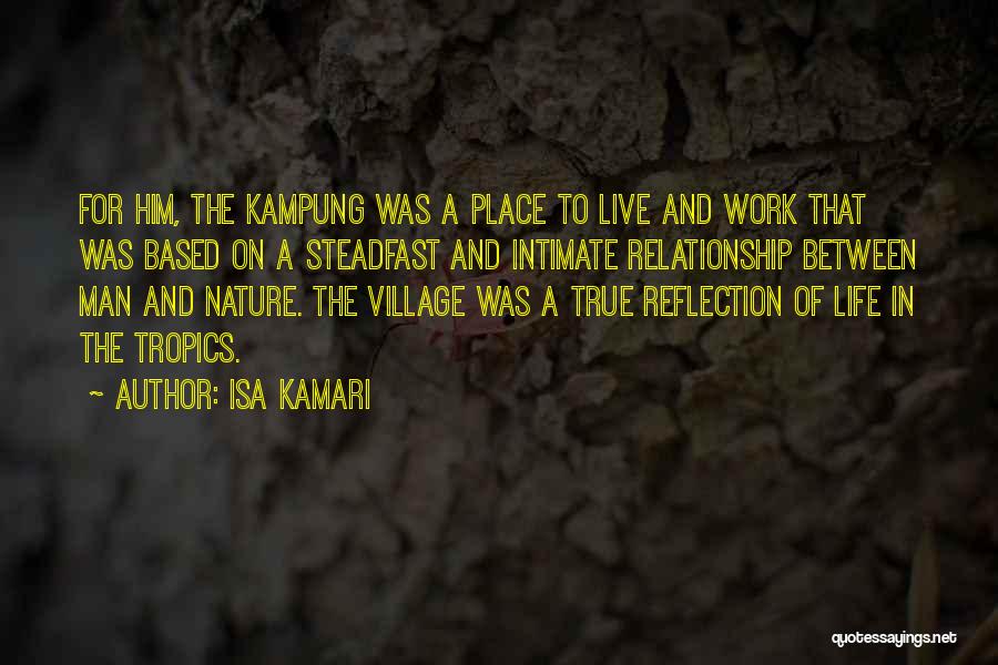 Isa Kamari Quotes 831870