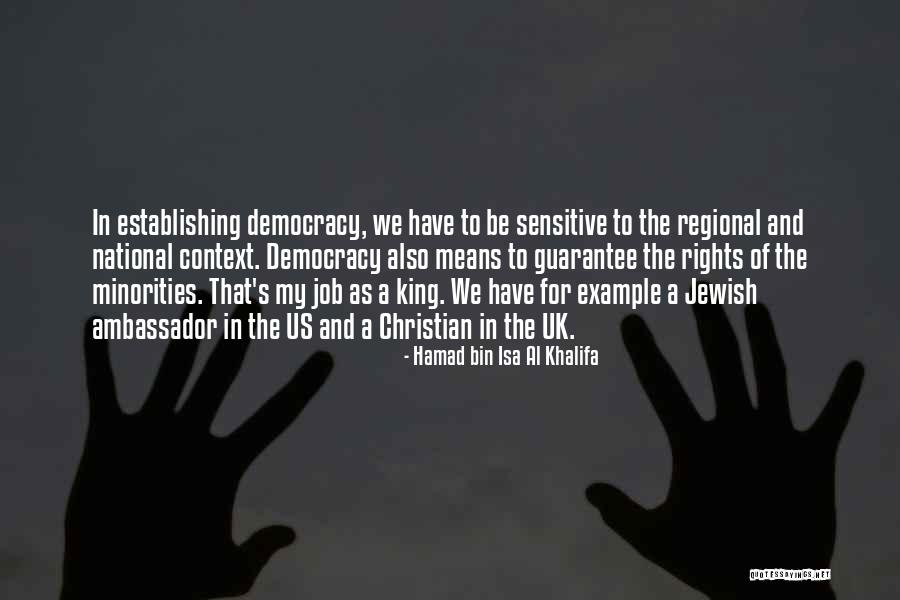 Isa Quotes By Hamad Bin Isa Al Khalifa Isa Quotes By Hamad Bin Isa Al Khalifa