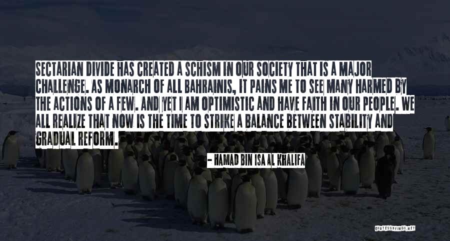 Isa Quotes By Hamad Bin Isa Al Khalifa Isa Quotes By Hamad Bin Isa Al Khalifa