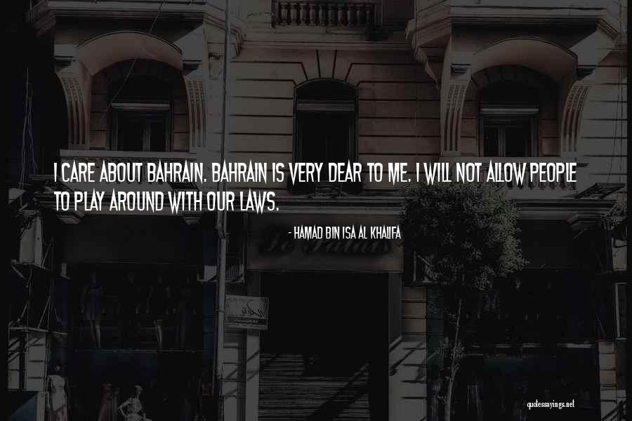 Isa Quotes By Hamad Bin Isa Al Khalifa Isa Quotes By Hamad Bin Isa Al Khalifa