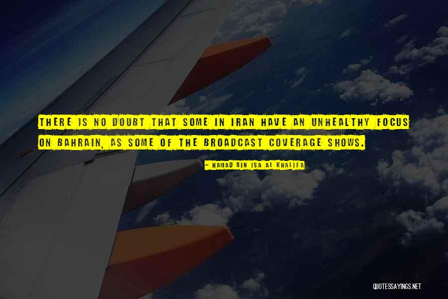 Isa Quotes By Hamad Bin Isa Al Khalifa Isa Quotes By Hamad Bin Isa Al Khalifa