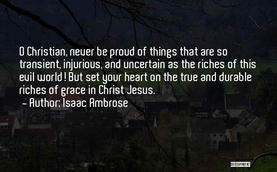 Isaac Ambrose Quotes 1228760
