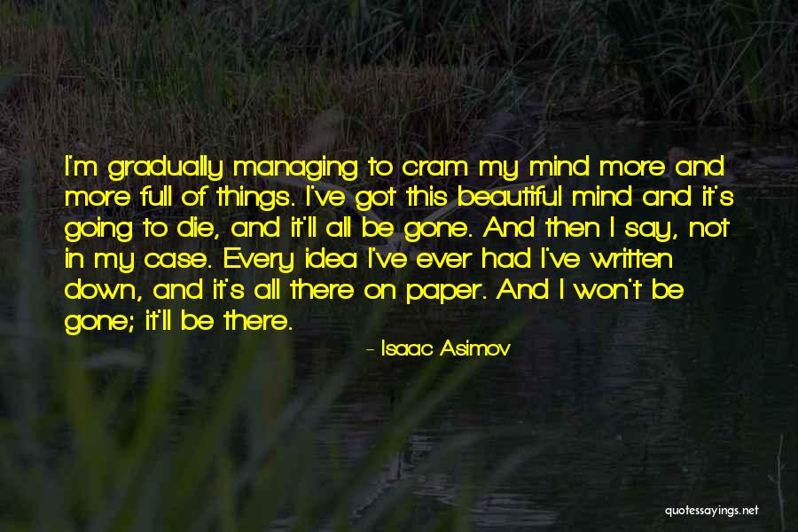 Isaac Asimov Quotes 2087158 Isaac Asimov Quotes 2087158