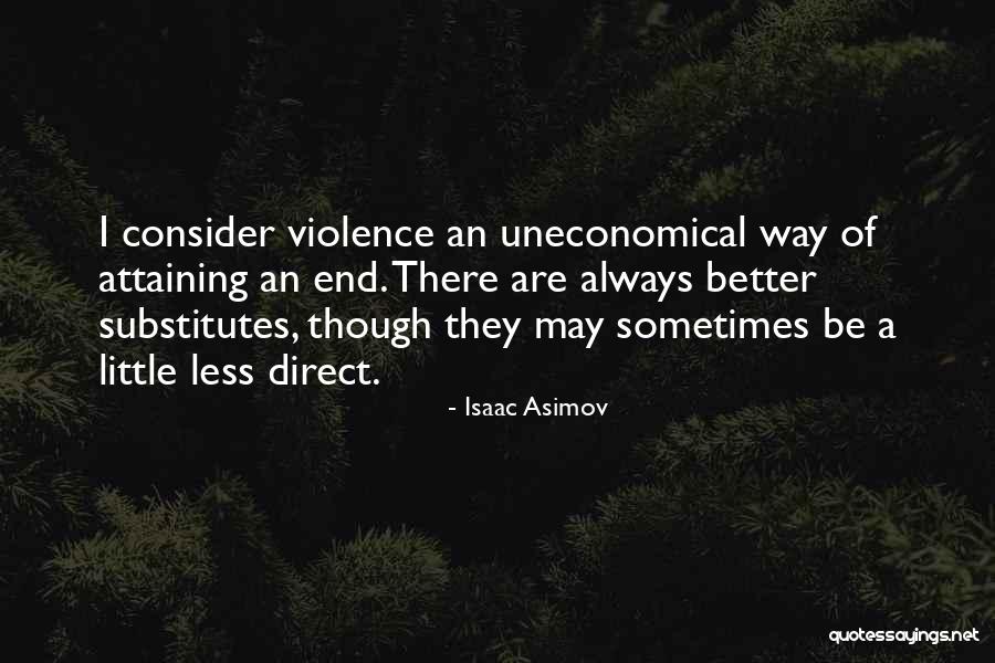 Isaac Asimov Quotes 2185491