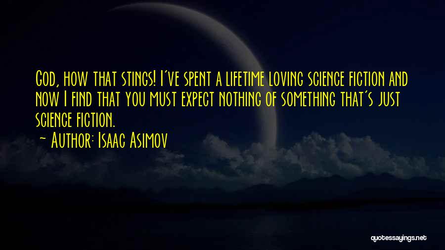 Isaac Asimov Quotes 367218