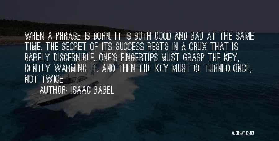 Isaac Babel Quotes 1650721