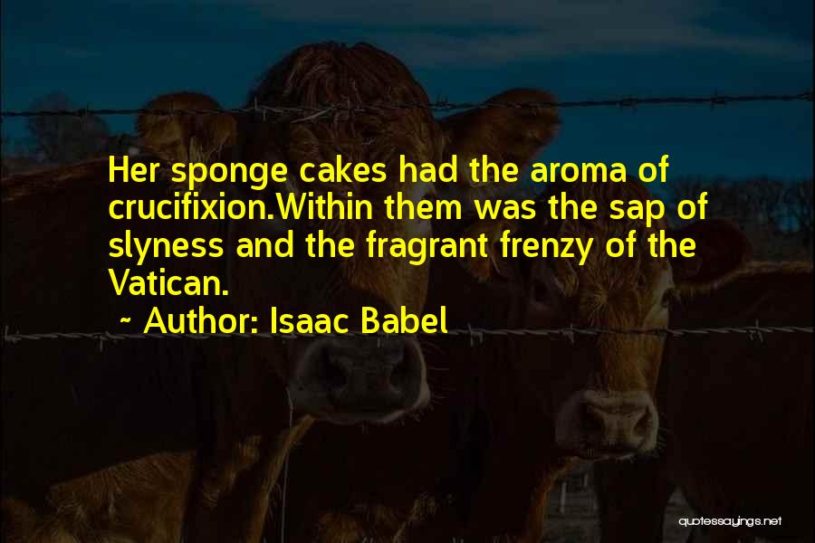 Isaac Babel Quotes 2174212