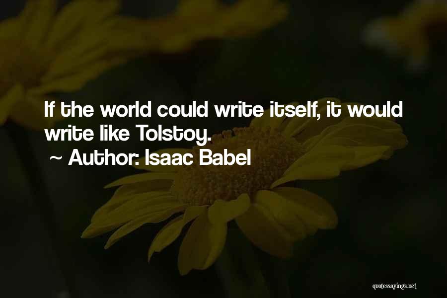 Isaac Babel Quotes 235453