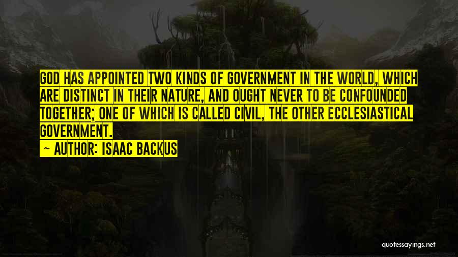 Isaac Backus Quotes 778943