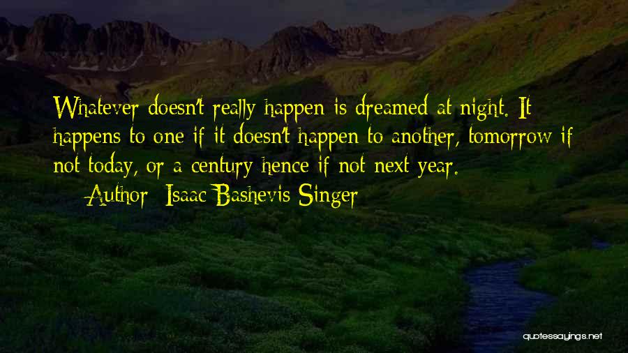 Isaac Bashevis Singer Quotes 370554