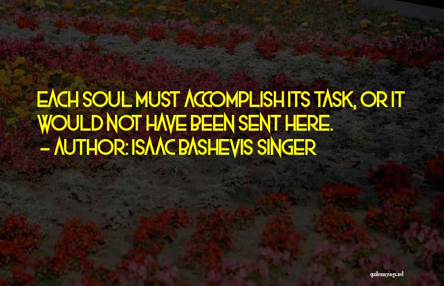 Isaac Bashevis Singer Quotes 845768