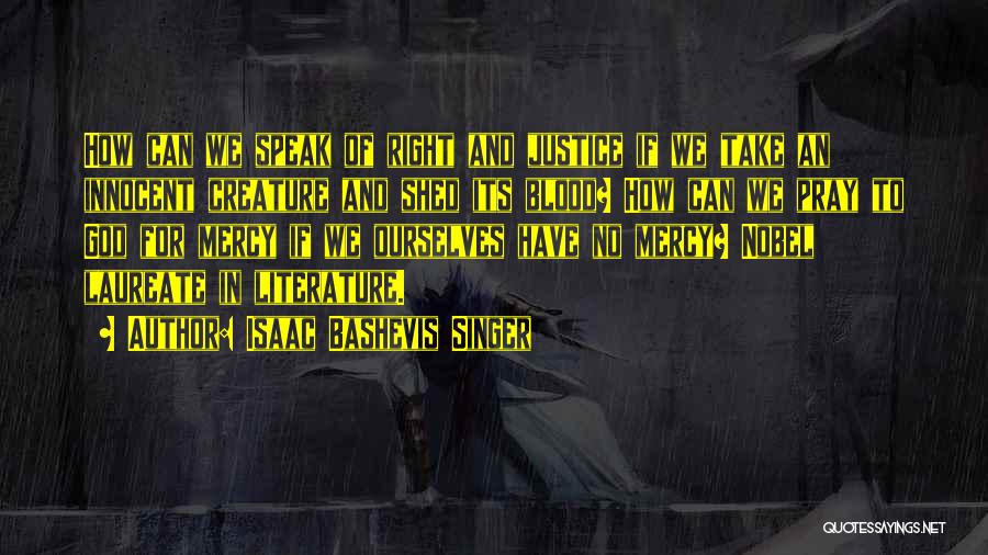 Isaac Bashevis Singer Quotes 884684