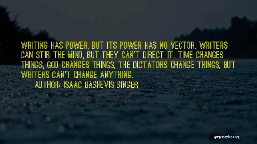 Isaac Bashevis Singer Quotes 88724