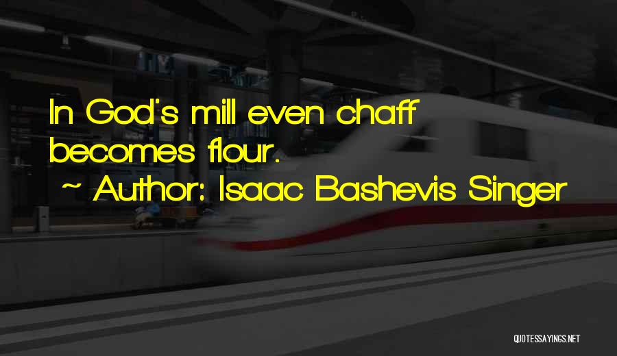 Isaac Bashevis Singer Quotes 985688