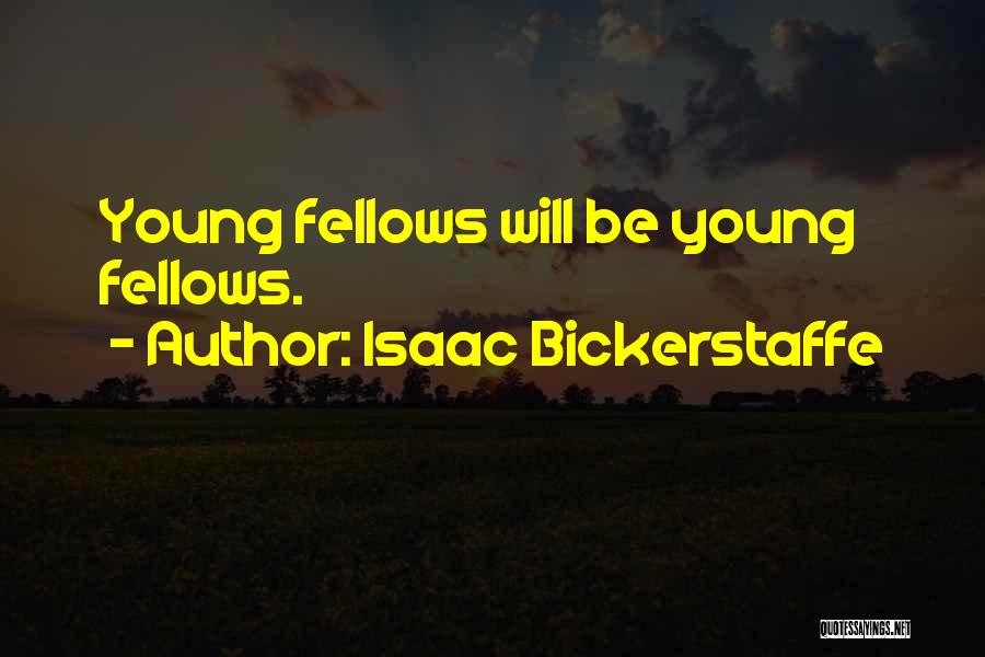 Isaac Bickerstaffe Quotes 1236822