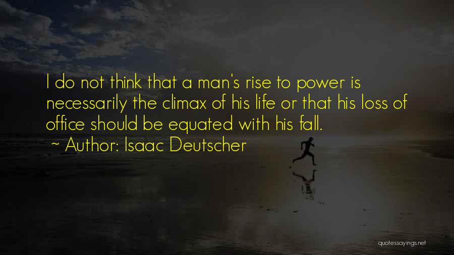 Isaac Deutscher Quotes 1276700