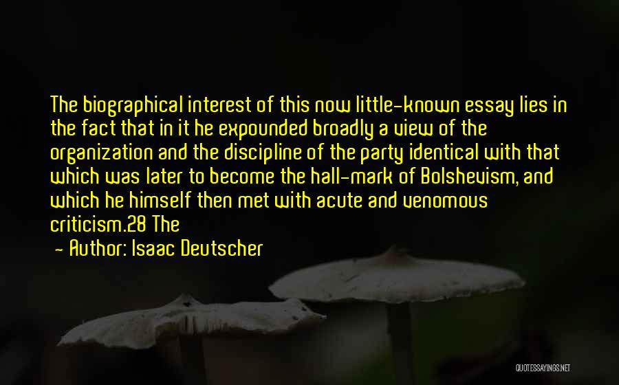 Isaac Deutscher Quotes 1333324