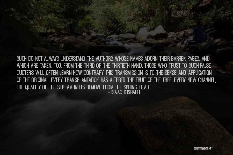 Isaac D'Israeli Quotes 1083690 Isaac D'Israeli Quotes 1083690