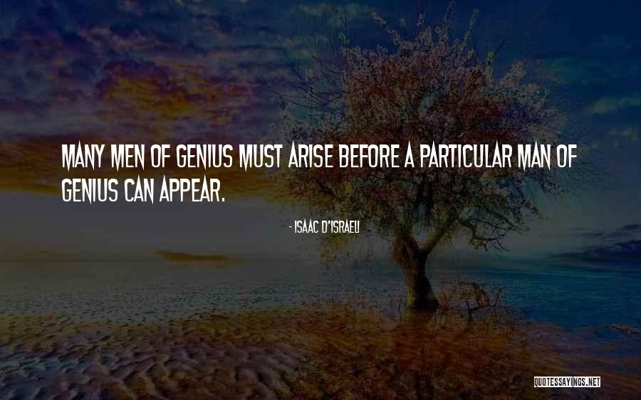 Isaac D'Israeli Quotes 1319006