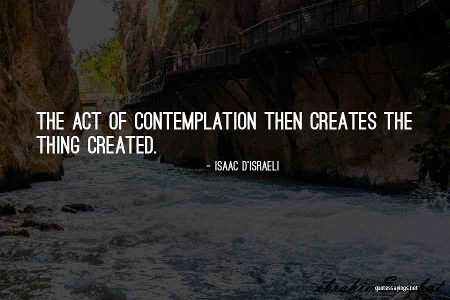 Isaac D'Israeli Quotes 1328592