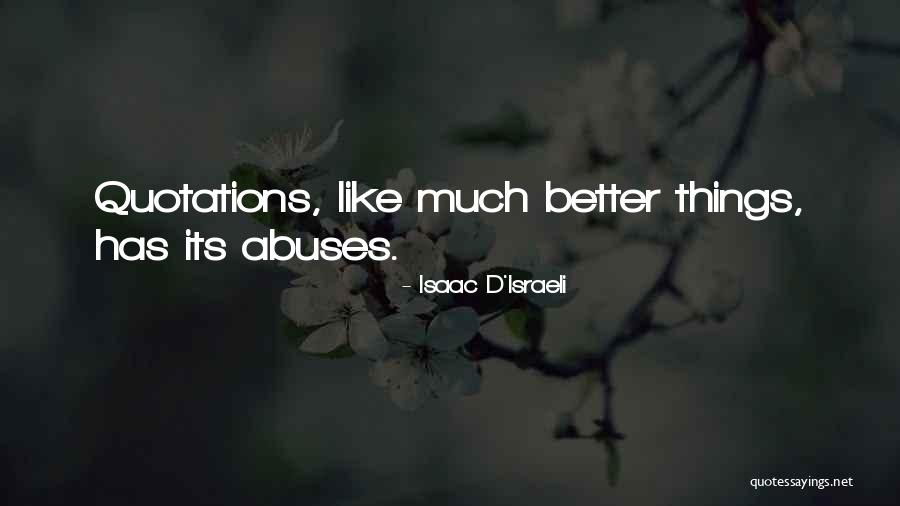 Isaac D'Israeli Quotes 1401874
