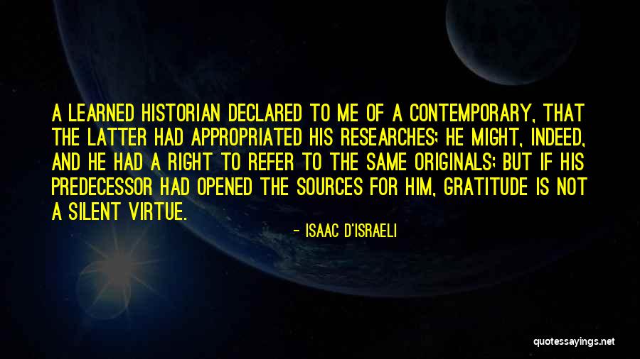 Isaac D'Israeli Quotes 1730155 Isaac D'Israeli Quotes 1730155